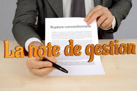 Rupture conventionnelle note de gestion