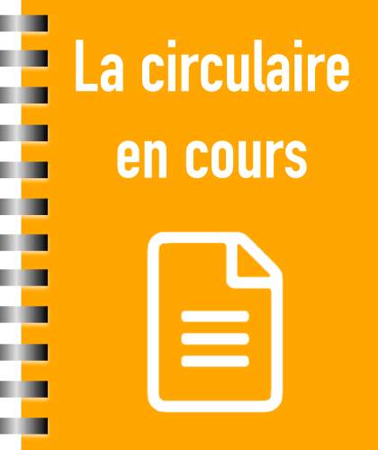 circulaire en cours